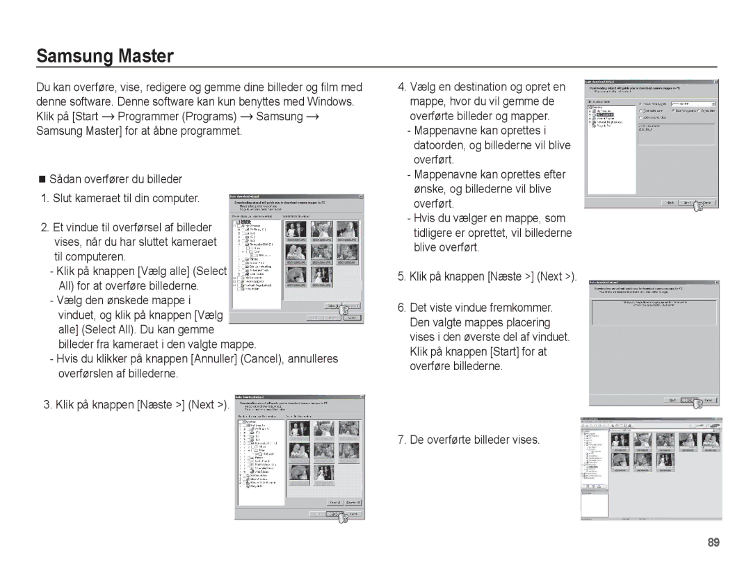 Samsung EC-L201ZBBA/E2, EC-L201ZPBA/E2, EC-L201ZSBA/E2, EC-L201ZEBA/E2 manual Samsung Master, De overførte billeder vises 