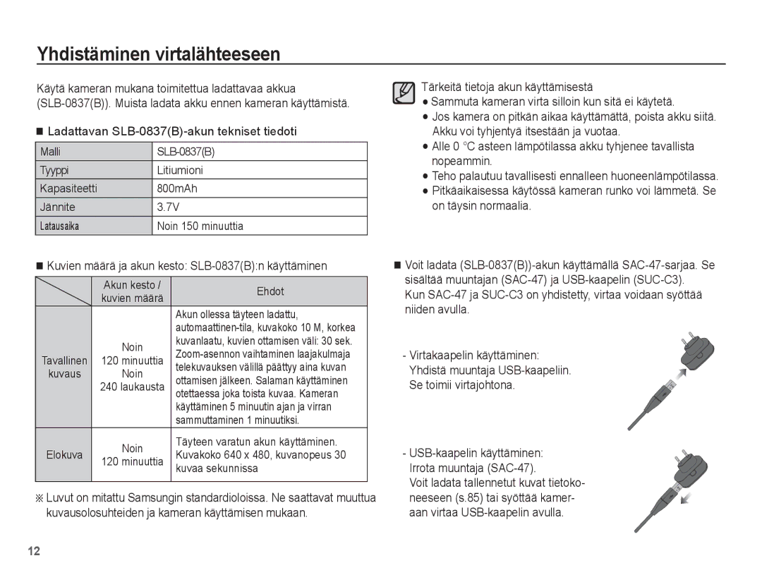 Samsung EC-L201ZEBA/E2, EC-L201ZBBA/E2 manual Yhdistäminen virtalähteeseen, Ladattavan SLB-0837B-akun tekniset tiedoti 