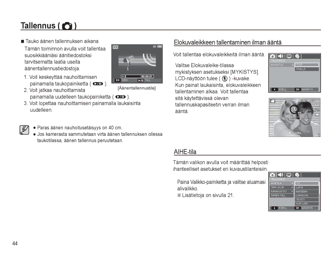 Samsung EC-L201ZBBA/E2, EC-L201ZPBA/E2 manual AIHE-tila, Tauko äänen tallennuksen aikana, Voit keskeyttää nauhoittamisen 