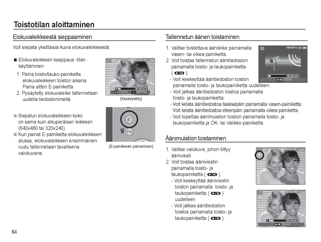 Samsung EC-L201ZBBA/E2 manual Elokuvaleikkeestä sieppaaminen, Tallennetun äänen toistaminen, Äänimuistion toistaminen 