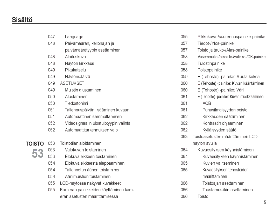 Samsung EC-L201ZPBA/E2 Language 055, Aloituskuva 058, Näytön kirkkaus 058 Tulostinpainike, Pikakatselu 058 Poistopainike 