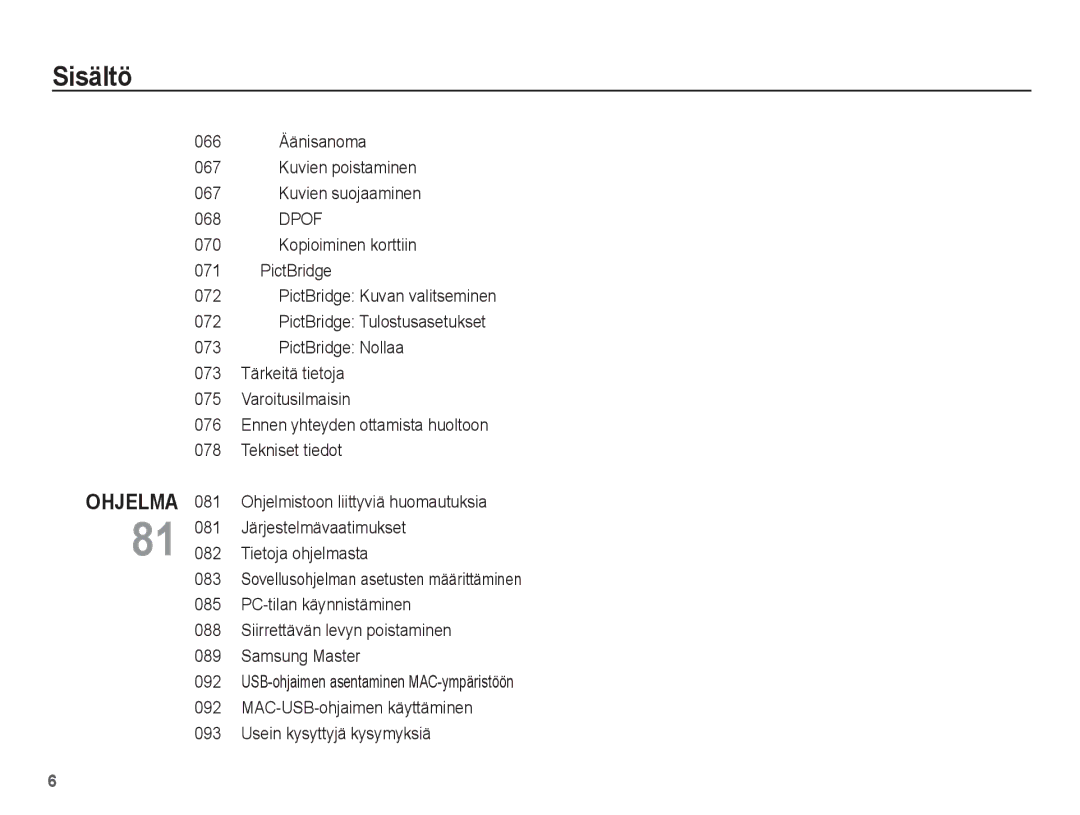 Samsung EC-L201ZSBA/E2 manual 081 Järjestelmävaatimukset 082 Tietoja ohjelmasta 083, 072, PictBridge Tulostusasetukset 