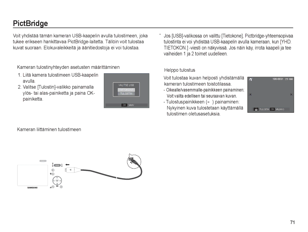 Samsung EC-L201ZSBA/E2 manual PictBridge, Kameran tulostinyhteyden asetusten määrittäminen, Kameran liittäminen tulostimeen 