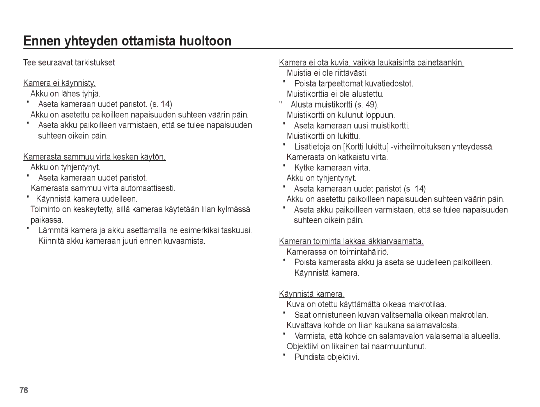 Samsung EC-L201ZSBA/E2, EC-L201ZBBA/E2, EC-L201ZPBA/E2, EC-L201ZEBA/E2, EC-L201ZUBA/E2 manual Ennen yhteyden ottamista huoltoon 