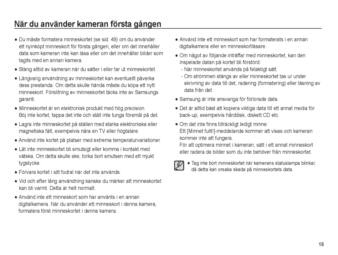 Samsung EC-L201ZPBA/E2, EC-L201ZBBA/E2, EC-L201ZSBA/E2, EC-L201ZEBA/E2, EC-L201ZUBA/E2 När du använder kameran första gången 