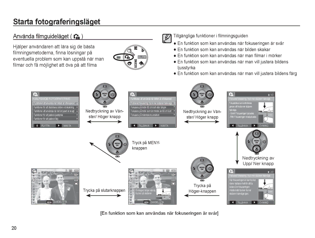 Samsung EC-L201ZPBA/E2, EC-L201ZBBA/E2, EC-L201ZSBA/E2, EC-L201ZEBA/E2, EC-L201ZUBA/E2 manual Använda ﬁlmguideläget ` 