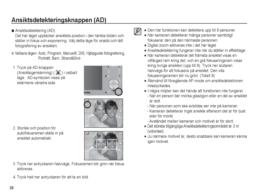 Samsung EC-L201ZSBA/E2 manual Ansiktsdetekteringsknappen AD, Några miljöer kan det hända att funktionen inte fungerar 