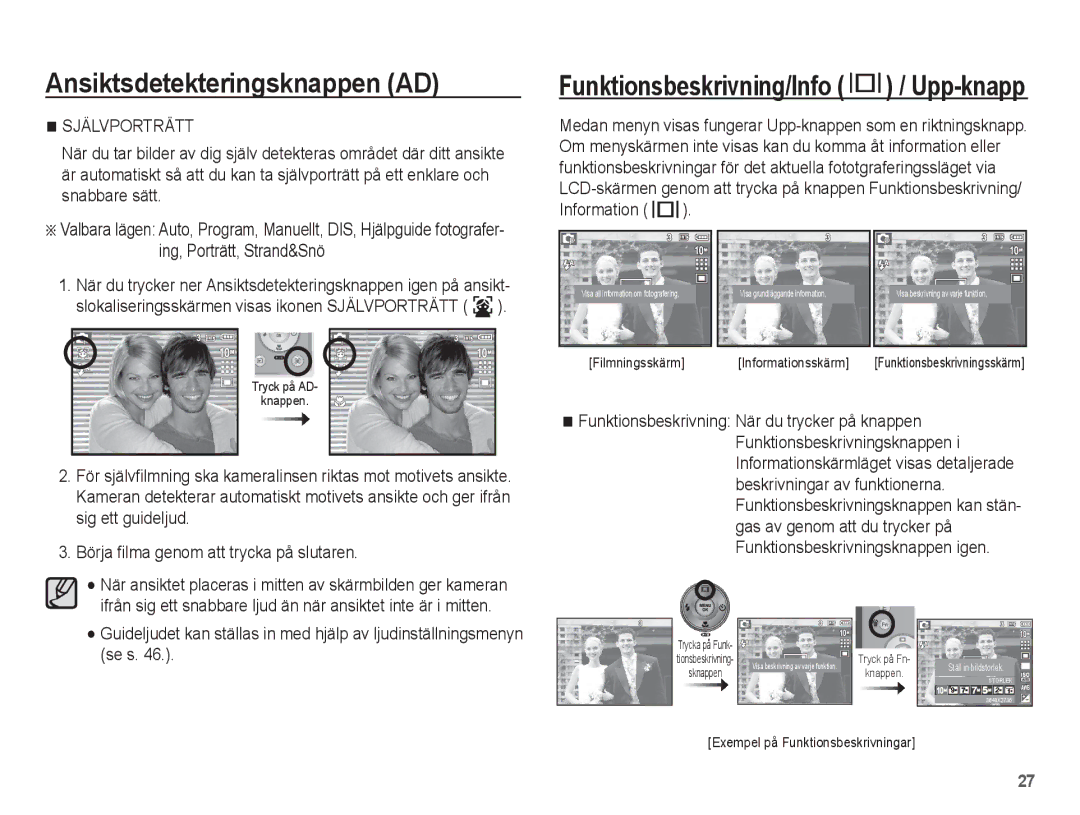 Samsung EC-L201ZEBA/E2, EC-L201ZBBA/E2, EC-L201ZPBA/E2, EC-L201ZSBA/E2, EC-L201ZUBA/E2 Funktionsbeskrivning/Info / Upp-knapp 