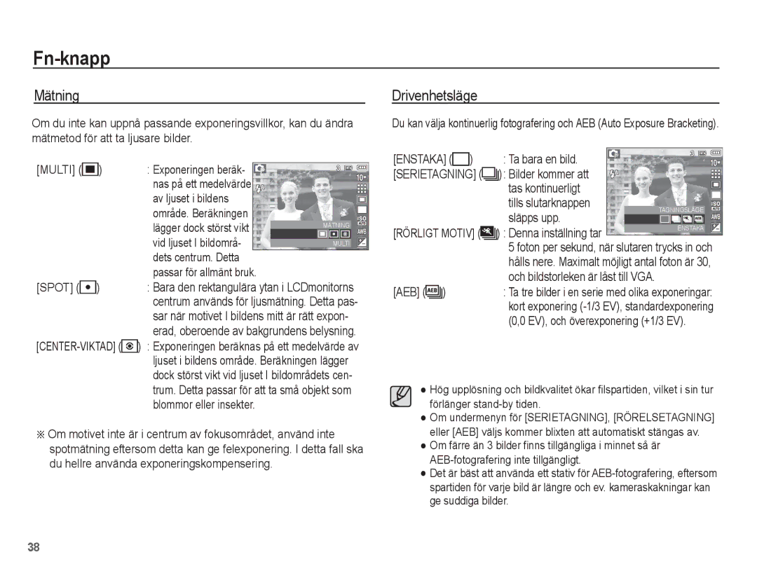 Samsung EC-L201ZUBA/E2, EC-L201ZBBA/E2, EC-L201ZPBA/E2, EC-L201ZSBA/E2, EC-L201ZEBA/E2 manual Mätning, Drivenhetsläge 