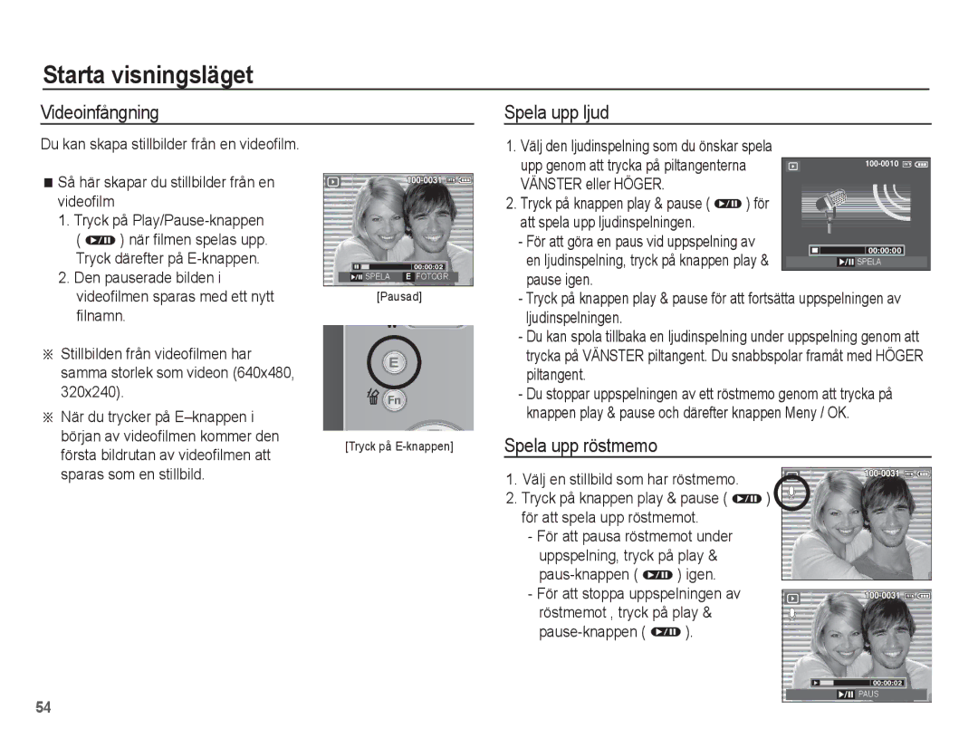 Samsung EC-L201ZBBA/E2, EC-L201ZPBA/E2, EC-L201ZSBA/E2, EC-L201ZEBA/E2 Videoinfångning, Spela upp ljud, Spela upp röstmemo 