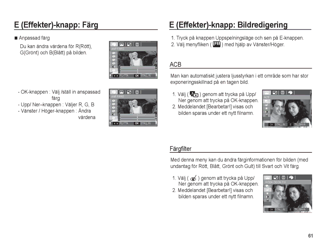 Samsung EC-L201ZSBA/E2, EC-L201ZBBA/E2, EC-L201ZPBA/E2 manual Effekter-knapp Bildredigering, Färgfilter, Anpassad färg, Välj 