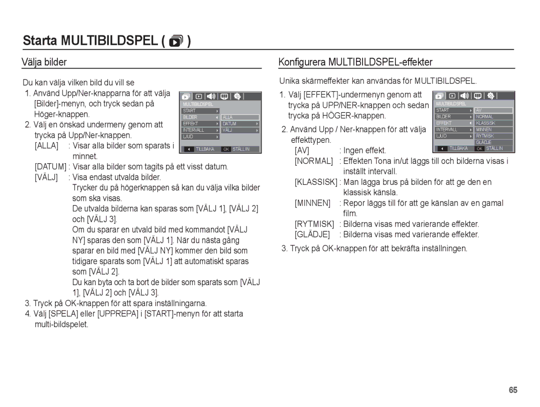 Samsung EC-L201ZPBA/E2, EC-L201ZBBA/E2, EC-L201ZSBA/E2, EC-L201ZEBA/E2 manual Välja bilder, Konfigurera MULTIBILDSPEL-effekter 