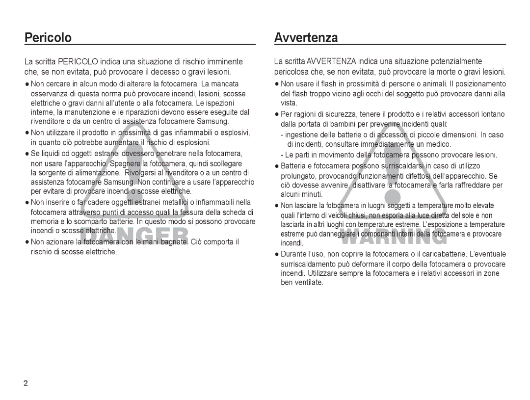 Samsung EC-L201ZPBB/IT, EC-L201ZBBC/IT, EC-L201ZEBB/IT, EC-L201ZUBA/IT, EC-L201ZPBA/IT, EC-L201ZUBC/IT Pericolo, Avvertenza 