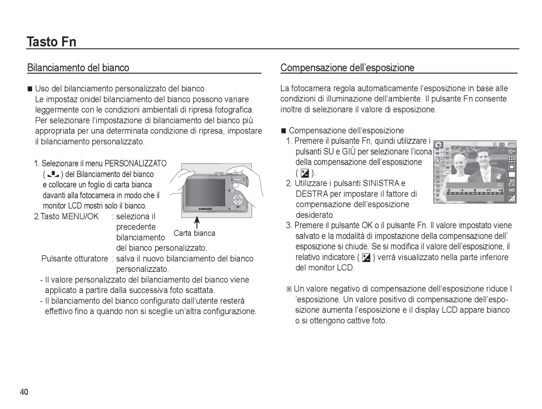 Samsung EC-L201ZSBC/IT, EC-L201ZBBC/IT Compensazione dell’esposizione, Uso del bilanciamento personalizzato del bianco 