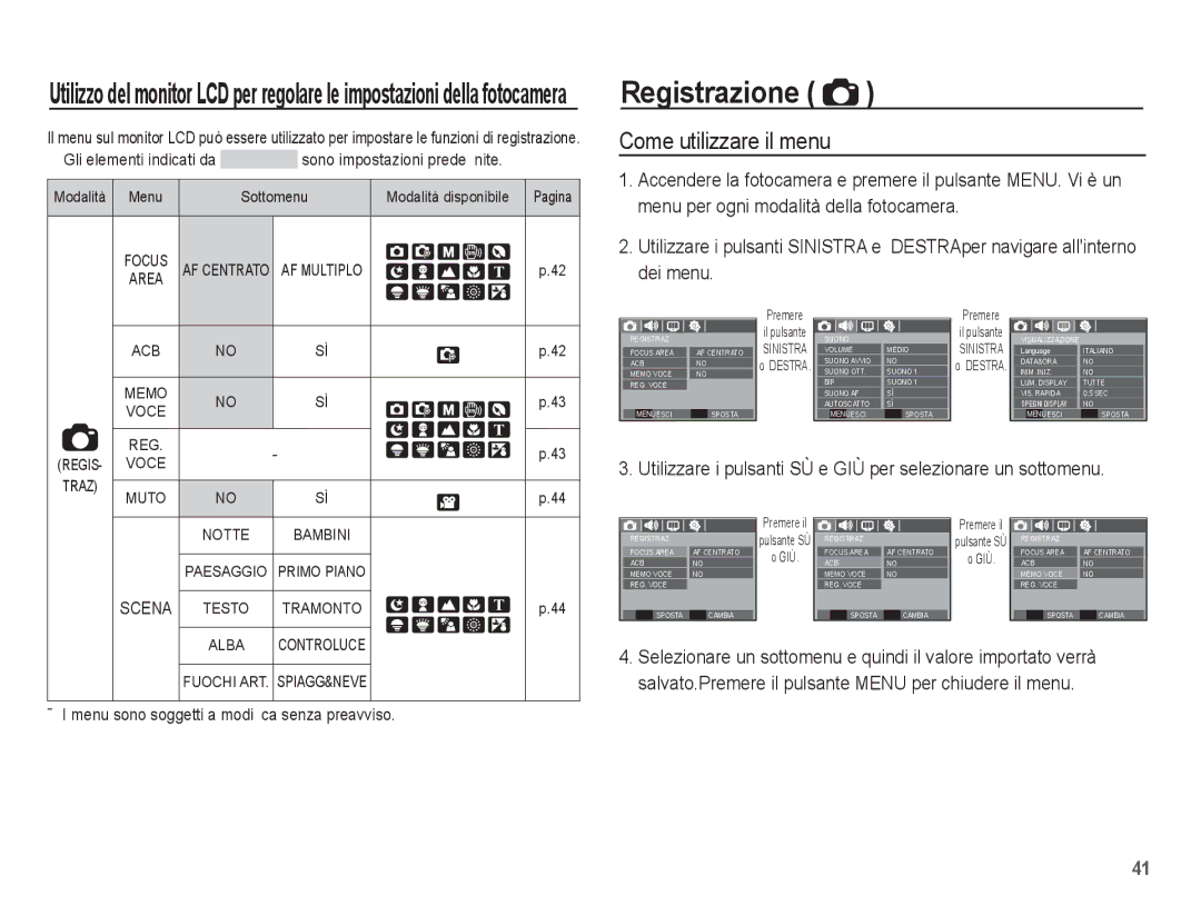 Samsung EC-L201ZSBA/IT Registrazione, Come utilizzare il menu, Utilizzare i pulsanti SÙ e GIÙ per selezionare un sottomenu 