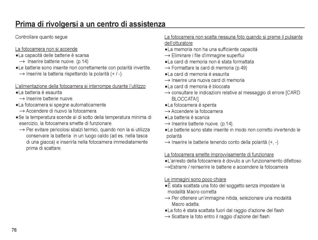 Samsung EC-L201ZUBA/IT manual Prima di rivolgersi a un centro di assistenza, La fotocamera è spenta Accendere la fotocamera 