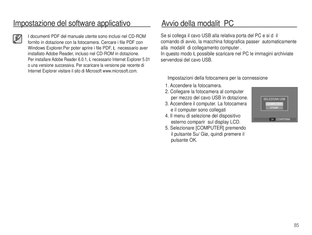 Samsung EC-L201ZSBC/IT, EC-L201ZBBC/IT, EC-L201ZEBB/IT, EC-L201ZUBA/IT, EC-L201ZPBB/IT, EC-L201ZPBA/IT manual Seleziona USB 