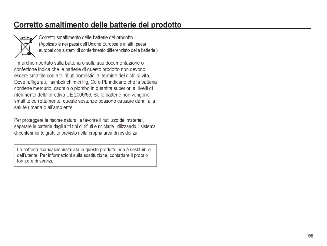 Samsung EC-L201ZPBC/IT, EC-L201ZBBC/IT, EC-L201ZEBB/IT, EC-L201ZUBA/IT manual Corretto smaltimento delle batterie del prodotto 