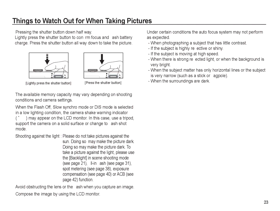 Samsung EC-L201ZUBA/E1 manual Things to Watch Out for When Taking Pictures, Pressing the shutter button down half way 