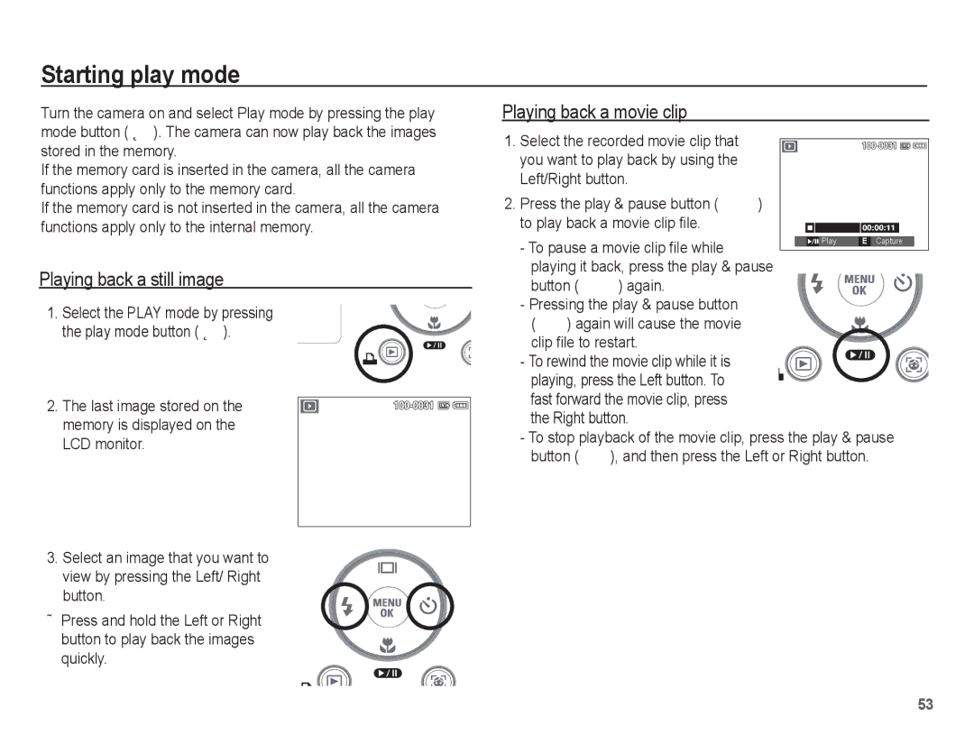 Samsung EC-L201ZSBA/RU Starting play mode, Playing back a still image, Playing back a movie clip, Clip file to restart 