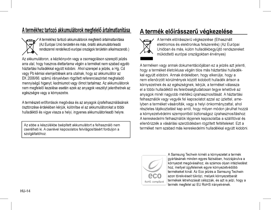 Samsung EC-L201ZBBA/FR manual Termék előírásszerű végkezelése, Termékhez tartozó akkumulátorok megfelelő ártalmatlanítása 