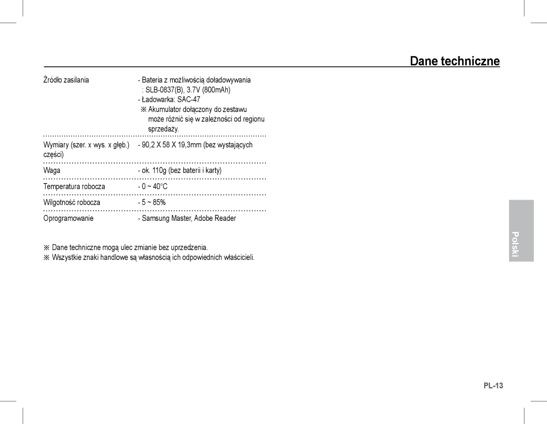 Samsung EC-L201ZEBA/IT, EC-L201ZEBA/FR manual Źródło zasilania, SLB-0837B, 3.7V 800mAh, Ładowarka SAC-47, Sprzedaży 