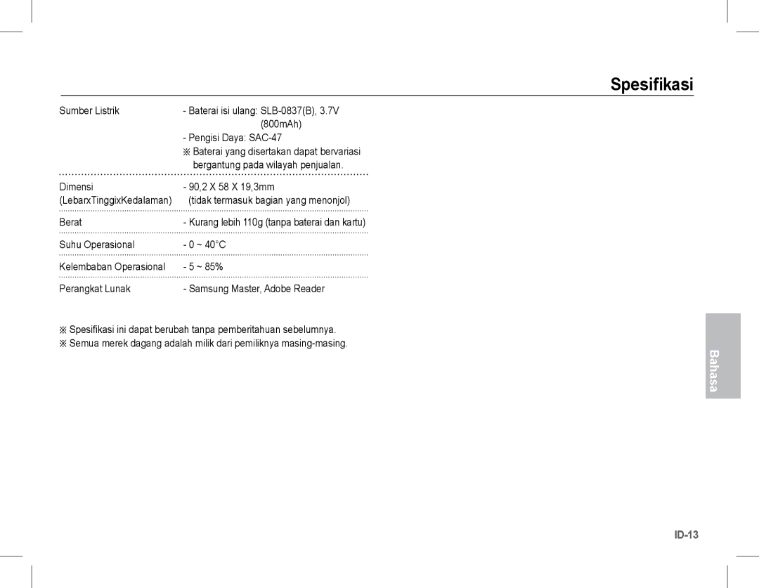 Samsung EC-L201ZEBA/IT, EC-L201ZEBA/FR, EC-L201ZPBA/FR Bergantung pada wilayah penjualan, Dimensi 90,2 X 58 X 19,3mm, Berat 