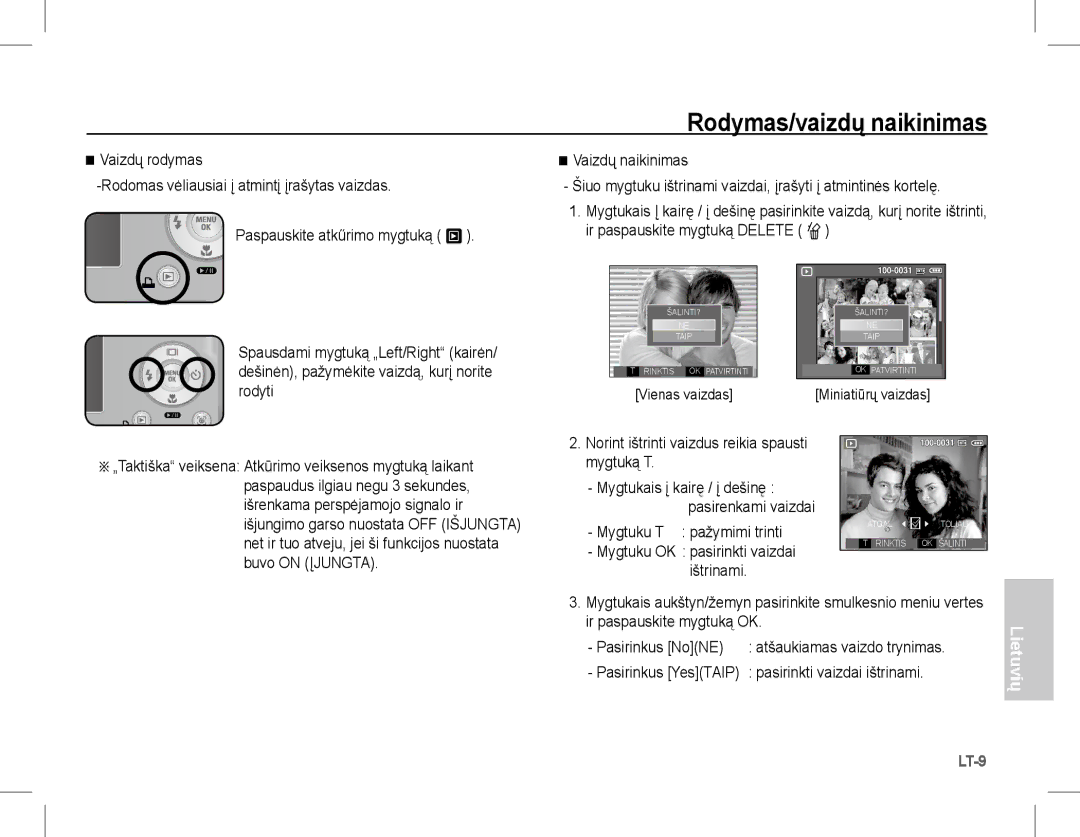 Samsung EC-L201ZEBA/RU, EC-L201ZEBA/FR manual Rodymas/vaizdų naikinimas, Norint ištrinti vaizdus reikia spausti mygtuką T 