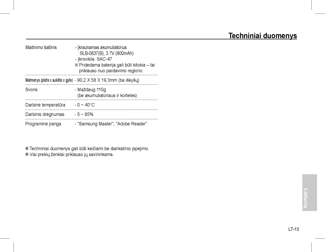 Samsung EC-L201ZSBA/FR manual Programinė įranga, Priklauso nuo pardavimo regiono, Darbinė temperatūra, Darbinis drėgnumas 