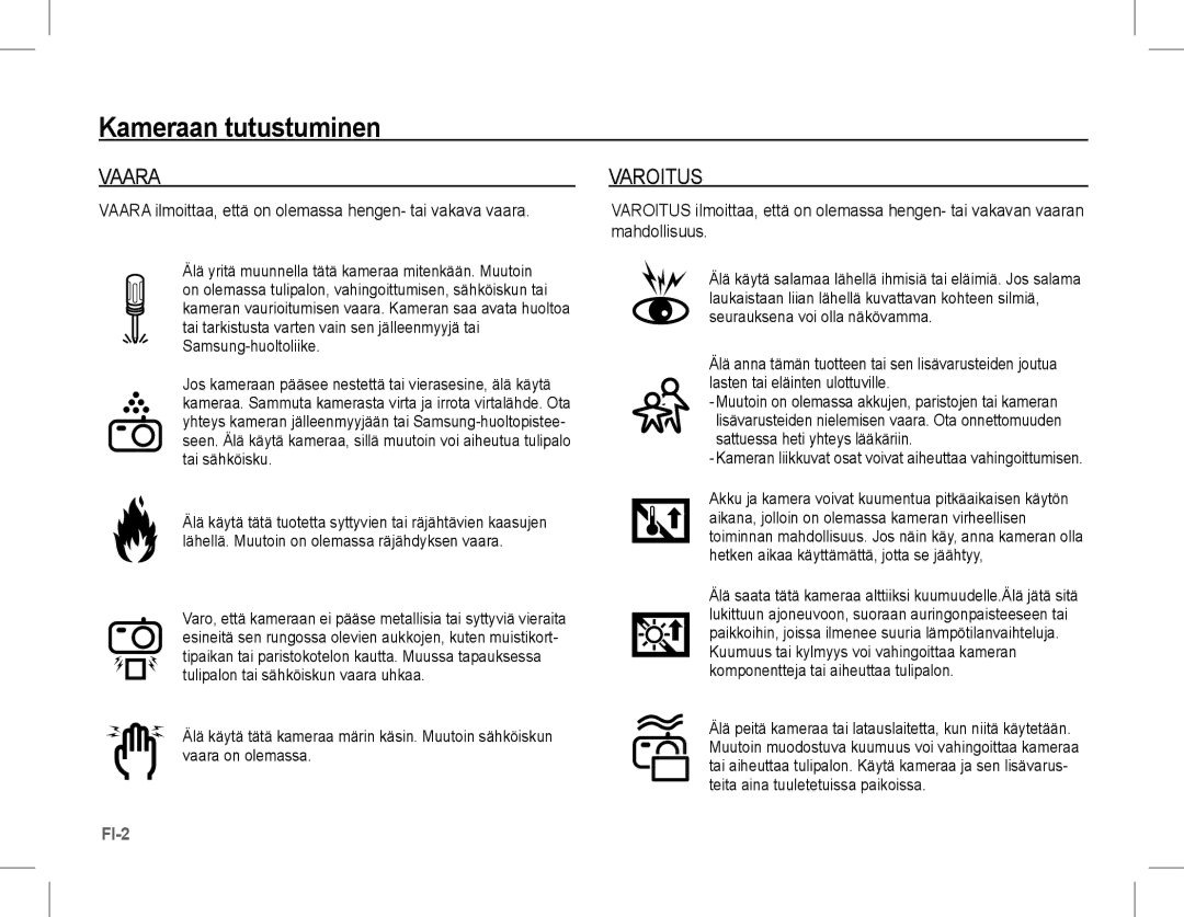 Samsung EC-L201ZPBA/AS, EC-L201ZEBA/FR, EC-L201ZPBA/FR, EC-L201ZSBA/FR, EC-L201ZBBA/FR, EC-L201ZUBA/E3 manual Vaara, Varoitus 