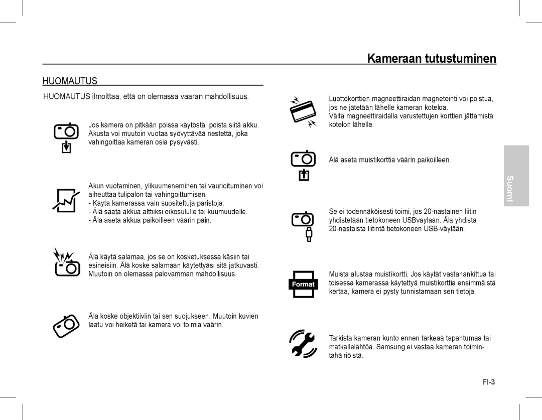 Samsung EC-L201ZBBA/AS, EC-L201ZEBA/FR, EC-L201ZPBA/FR manual Huomautus ilmoittaa, että on olemassa vaaran mahdollisuus 