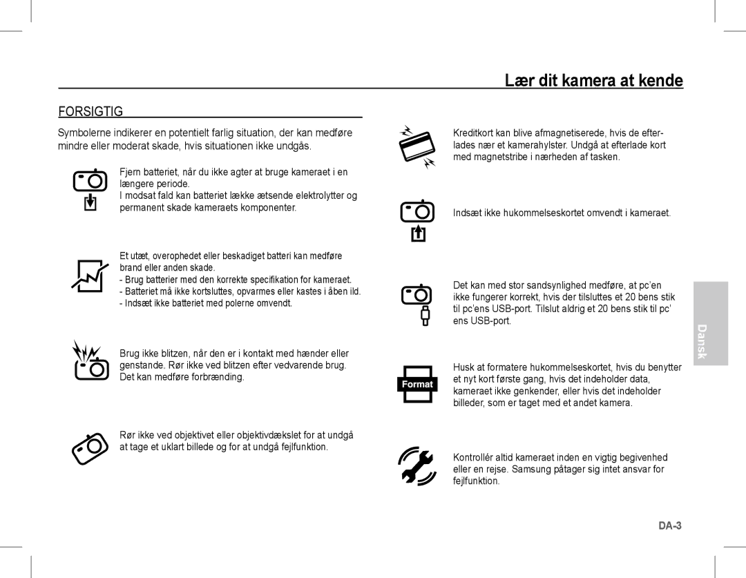 Samsung EC-L201ZBBC/IT, EC-L201ZEBA/FR, EC-L201ZPBA/FR, EC-L201ZSBA/FR, EC-L201ZBBA/FR, EC-L201ZUBA/E3 manual Forsigtig 