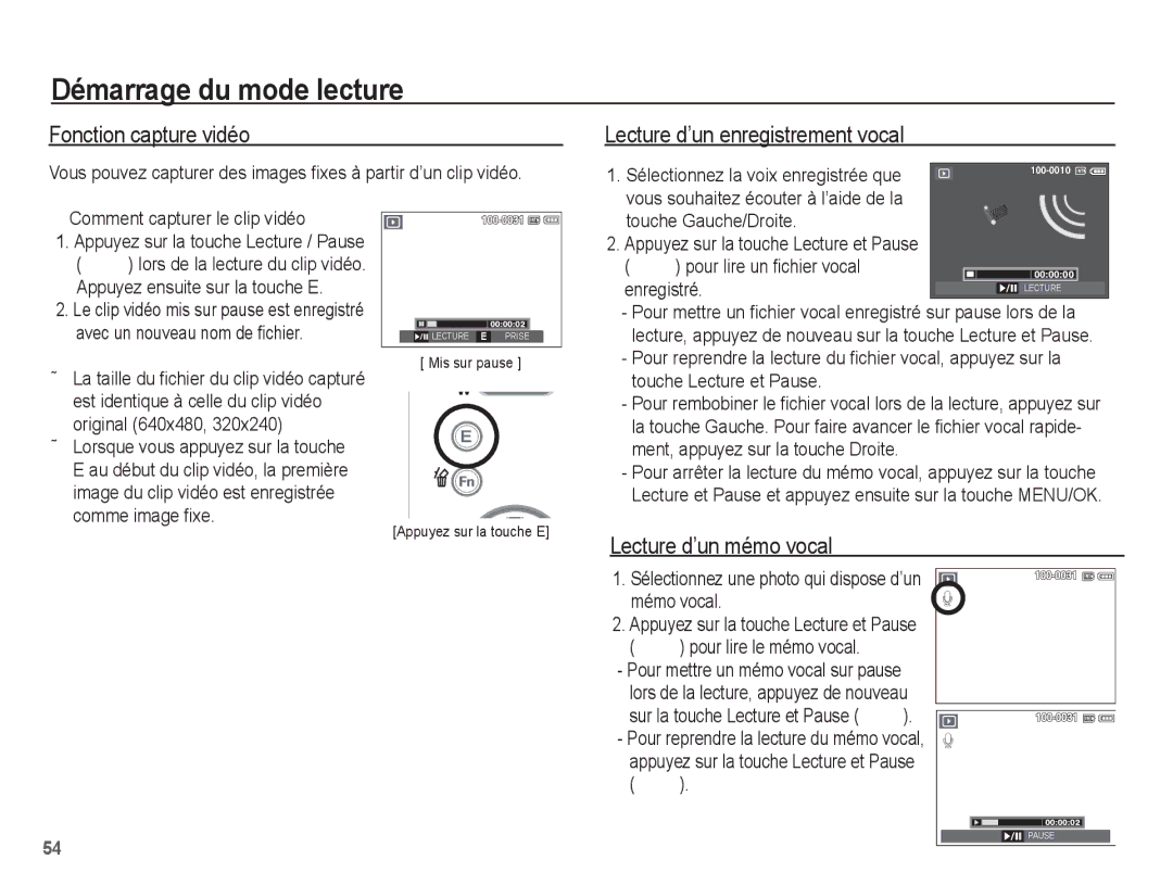 Samsung EC-L201ZPBA/FR, EC-L201ZEBA/FR Fonction capture vidéo, Lecture d’un mémo vocal, Comment capturer le clip vidéo 