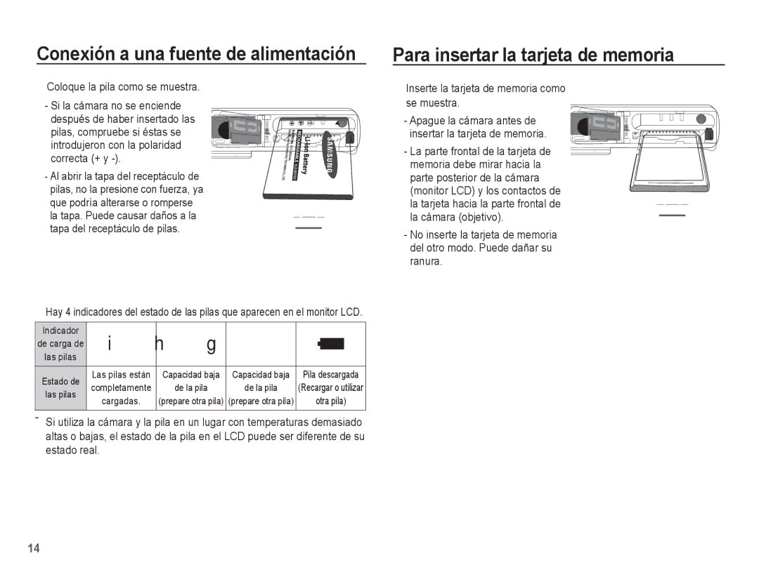 Samsung EC-L201ZUBE/ZA, EC-L201ZSBA/E1 Para insertar la tarjeta de memoria, Inserte la tarjeta de memoria como se muestra 