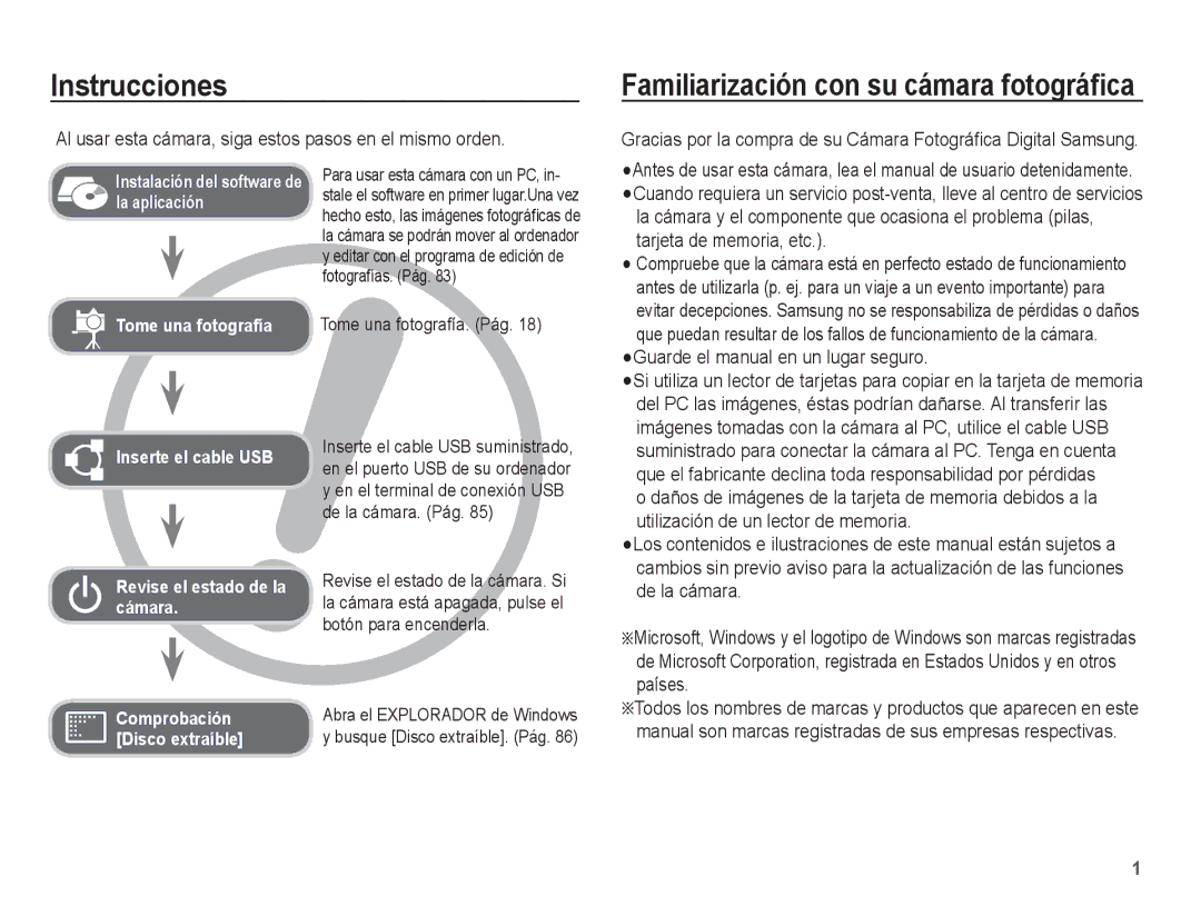 Samsung EC-L201ZBBE/ZA Instrucciones, Al usar esta cámara, siga estos pasos en el mismo orden, Tome una fotografía. Pág 