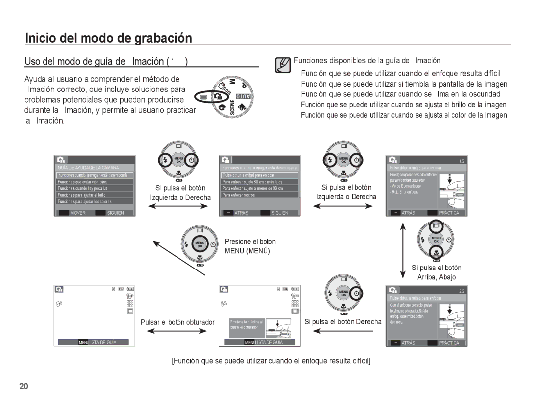 Samsung EC-L201ZEBA/E1 manual Uso del modo de guía de ﬁlmación `, Si pulsa el botón Izquierda o Derecha, Presione el botón 