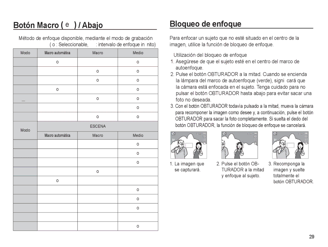 Samsung EC-L201ZSBA/E1 Bloqueo de enfoque, Método de enfoque disponible, mediante el modo de grabación, Imagen y suelte 