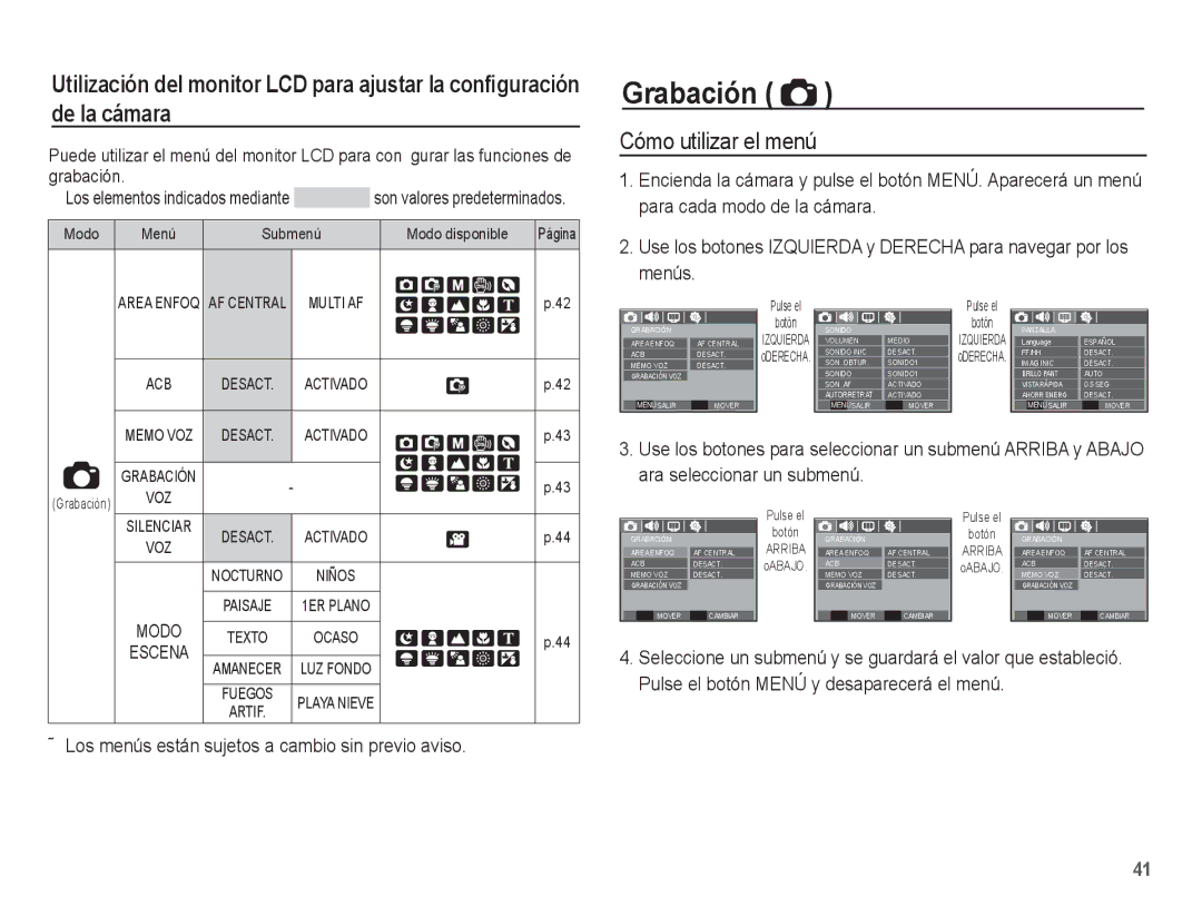 Samsung EC-L201ZBBE/ZA, EC-L201ZSBA/E1 Grabación, Cómo utilizar el menú, Los menús están sujetos a cambio sin previo aviso 