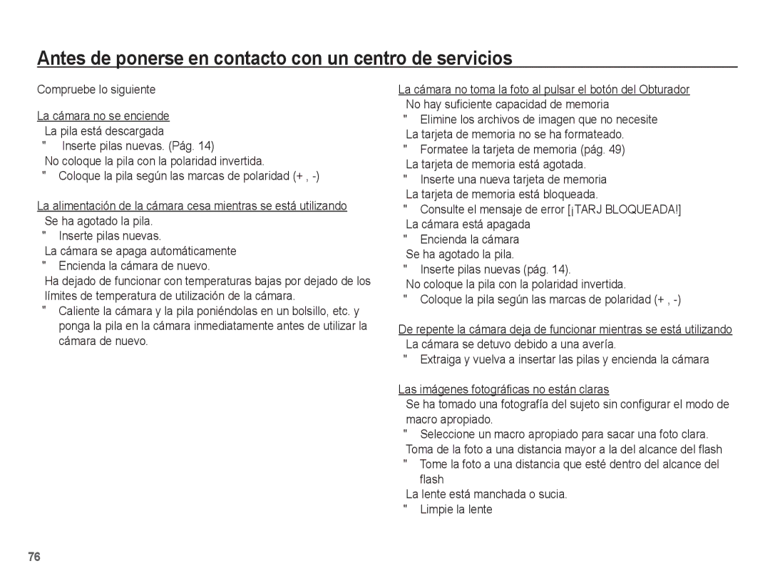 Samsung EC-L201ZPBA/E1 Antes de ponerse en contacto con un centro de servicios, Encienda la cámara Se ha agotado la pila 