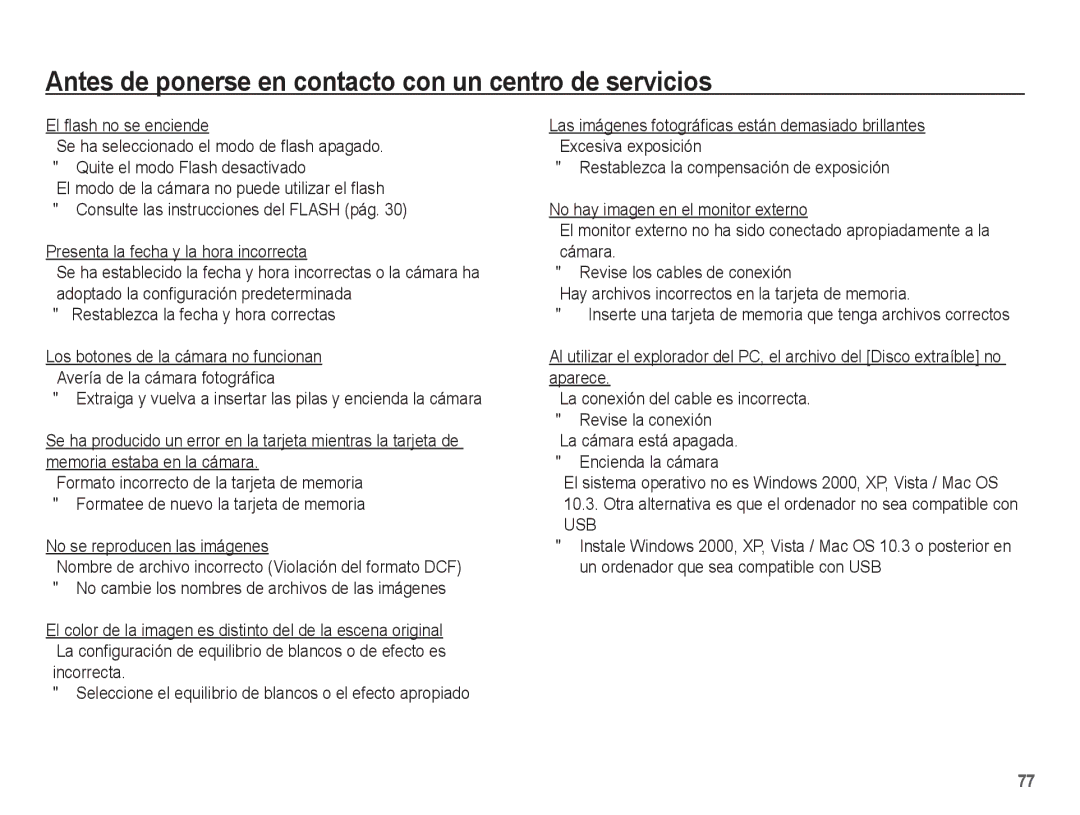 Samsung EC-L201ZPBE/ZA, EC-L201ZSBA/E1, EC-L201ZEBA/E1 El flash no se enciende, Presenta la fecha y la hora incorrecta, Usb 