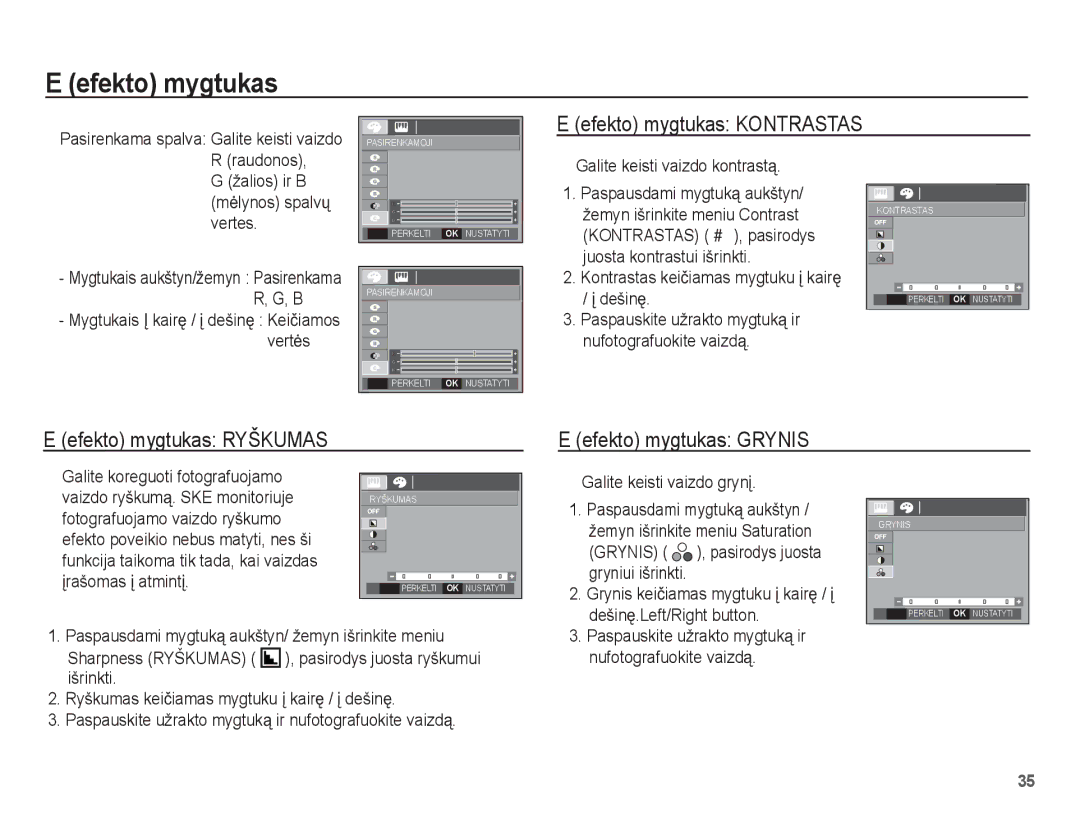 Samsung EC-L201ZSBA/RU, EC-L201ZBBA/RU manual Efekto mygtukas Kontrastas, Efekto mygtukas Ryškumas Efekto mygtukas Grynis 