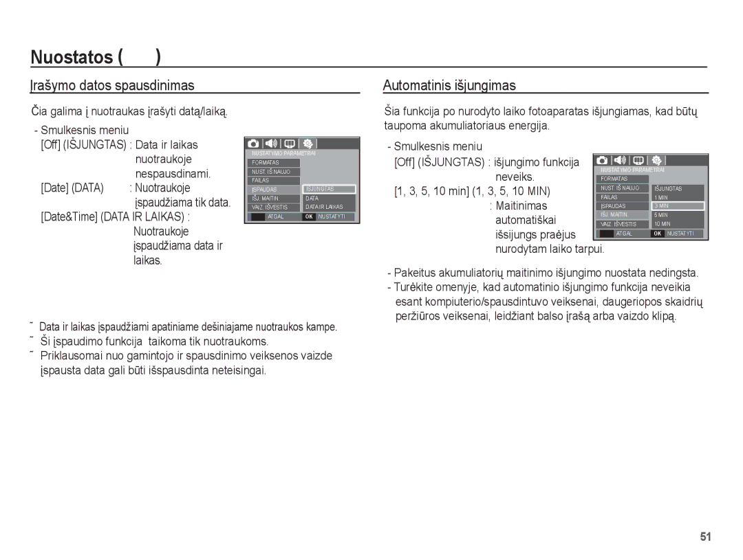 Samsung EC-L201ZSBA/RU, EC-L201ZBBA/RU manual Ʋrašymo datos spausdinimas Automatinis išjungimas, Neveiks 