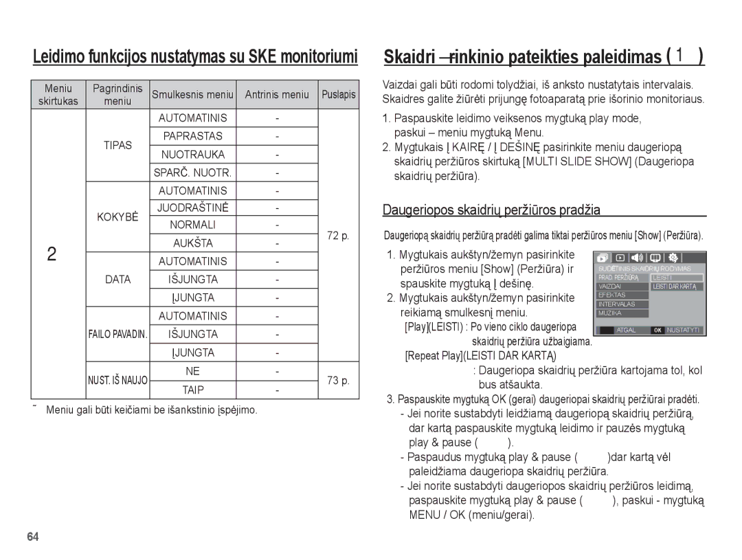 Samsung EC-L201ZBBA/RU manual Daugeriopos skaidriǐ peržiǌros pradžia, Spauskite mygtuką Ʋ dešinĊ, Reikiamą smulkesnƳ meniu 