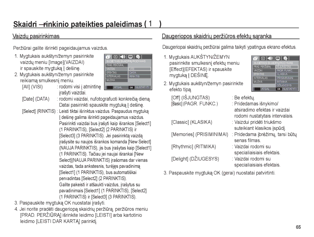 Samsung EC-L201ZSBA/RU, EC-L201ZBBA/RU manual Skaidriǐ rinkinio pateikties paleidimas , Vaizdǐ pasirinkimas 