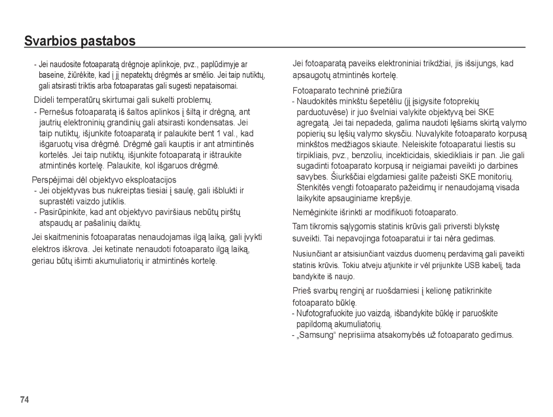 Samsung EC-L201ZBBA/RU Dideli temperatǌrǐ skirtumai gali sukelti problemǐ, Nemơginkite išrinkti ar modifikuoti fotoaparato 
