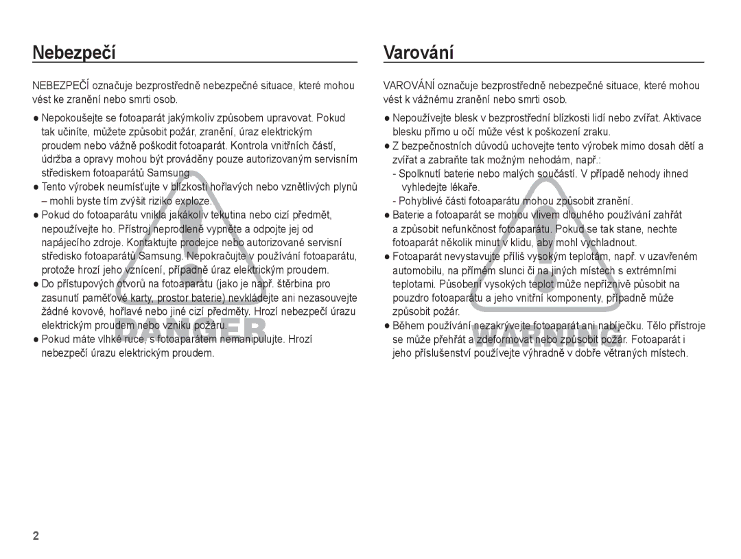 Samsung EC-L201ZPBA/E3, EC-L201ZUBA/E3, EC-L201ZSBA/E3 manual Nebezpeþí, Varování, Mohli byste tím zvýšit riziko exploze 