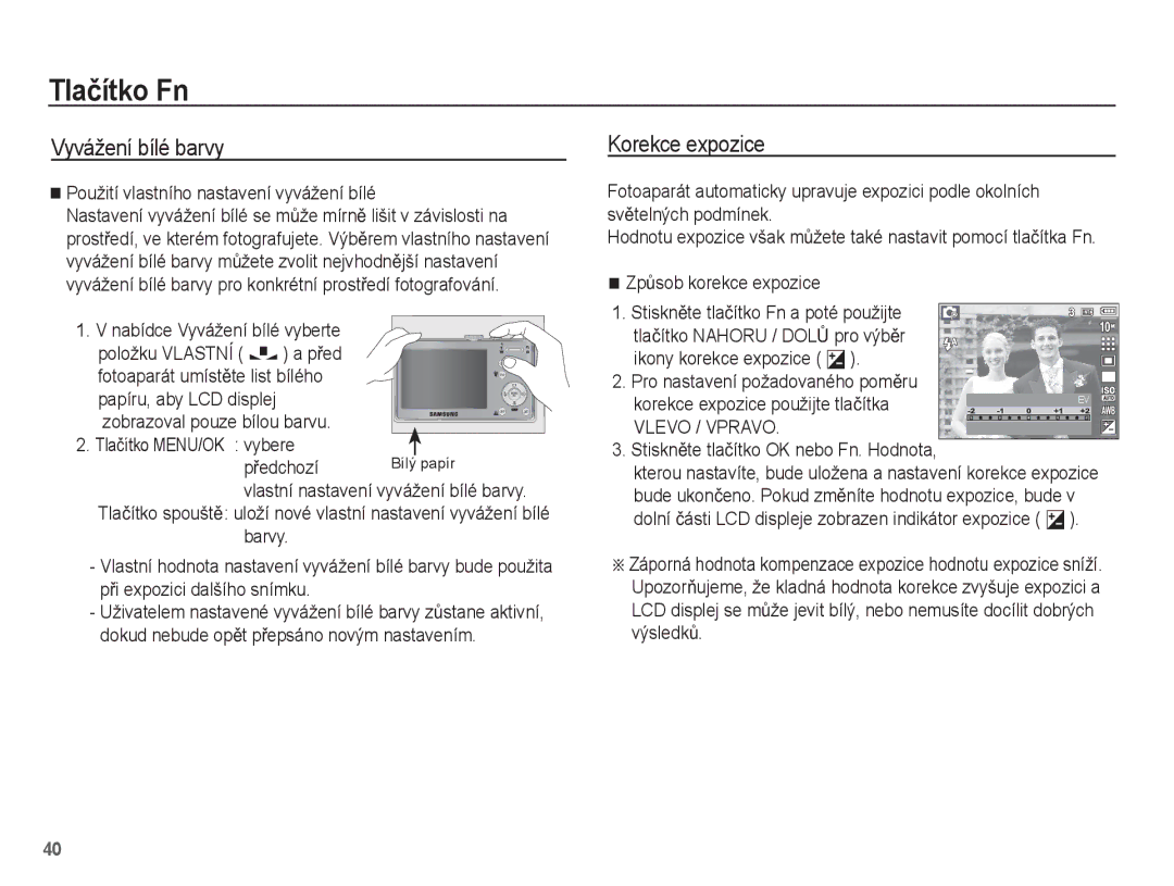 Samsung EC-L201ZSDA/E3, EC-L201ZUBA/E3 manual Korekce expozice, Použití vlastního nastavení vyvážení bílé, Vlevo / Vpravo 