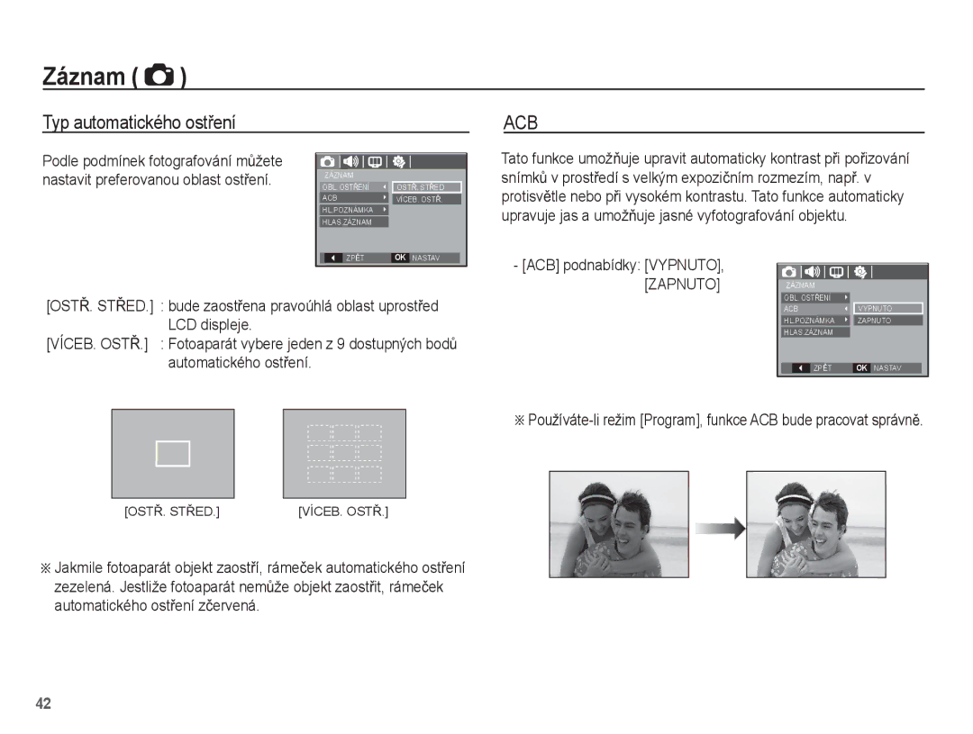 Samsung EC-L201ZSBA/E3 manual Typ automatického ostĜení, Používáte-li režim Program, funkce ACB bude pracovat správnČ 