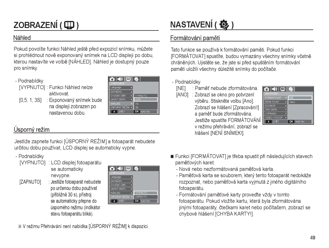 Samsung EC-L201ZBBA/E3, EC-L201ZUBA/E3, EC-L201ZSBA/E3, EC-L201ZPBA/E3 manual Náhled, Formátování pamČti, Úsporný režim, Ano 