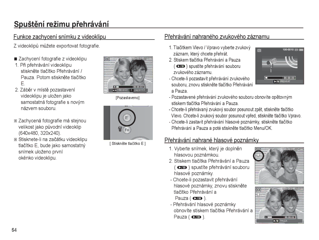 Samsung EC-L201ZSBA/E3, EC-L201ZUBA/E3 manual Funkce zachycení snímku z videoklipu, PĜehrávání nahrané hlasové poznámky 